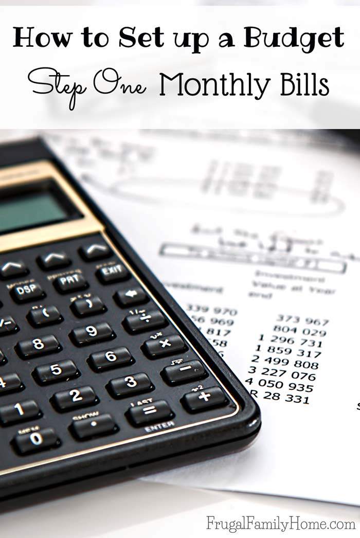 How to set up a budget, this is step one determining your monthly bill.