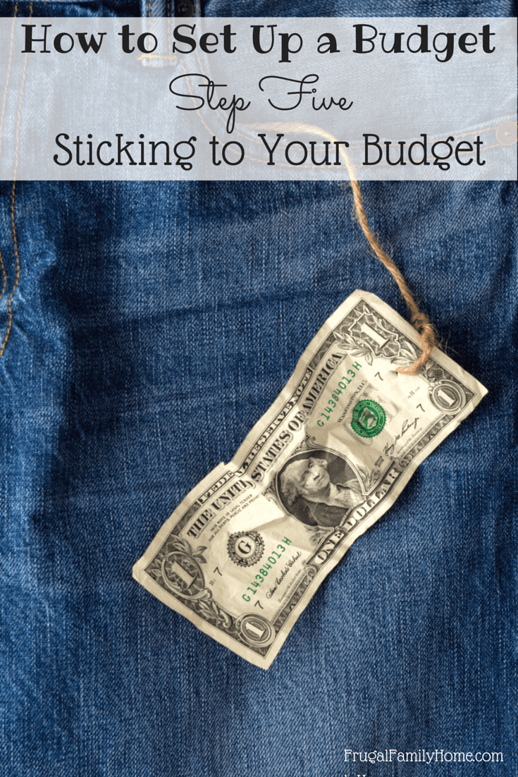 How to set up a Budget…Sticking to Your Budget