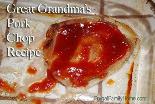 Great Grandma's Pork Chops