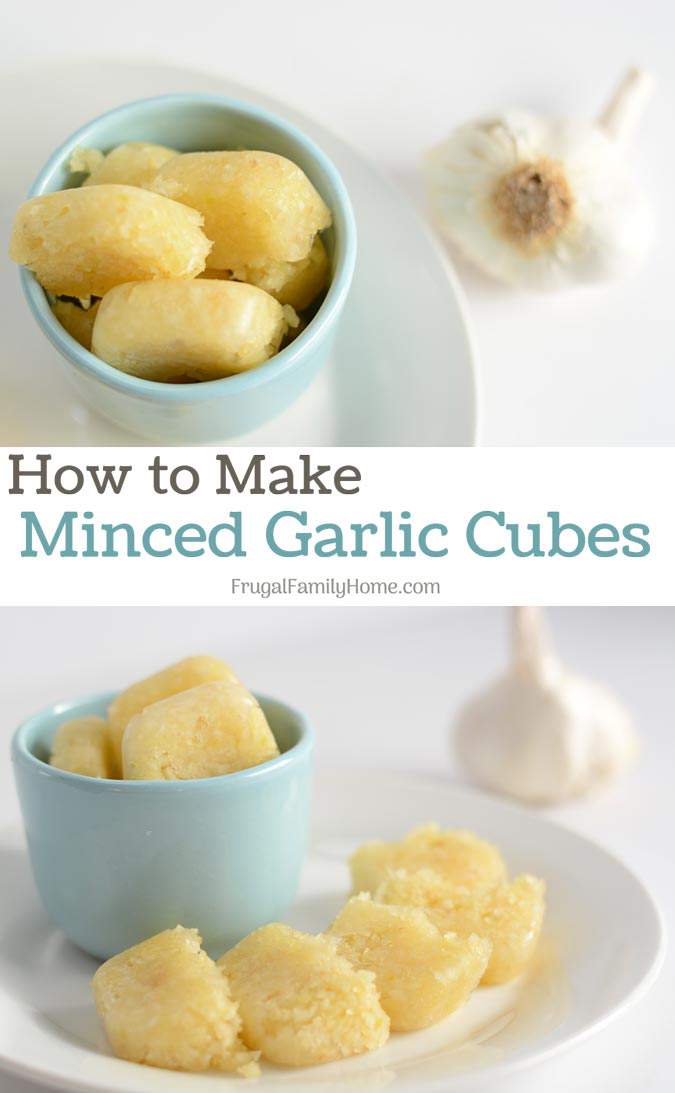 Make your own minced garlic cubes for the freezer. You won’t have to peel and chop one clove or garlic for a recipe, you’ll have it ready and waiting in the freezer. 