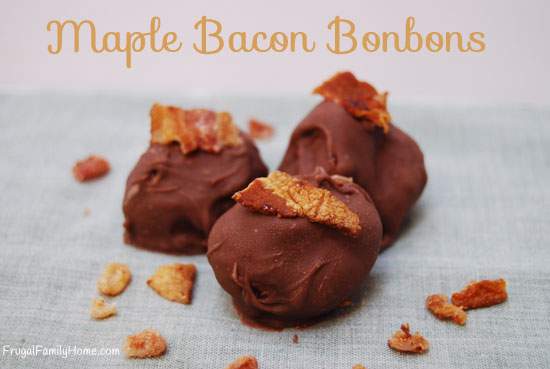 Homemade Sweet Treats, Maple Bacon Bonbons