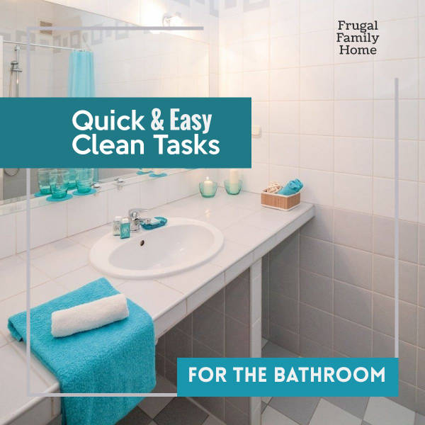 Cleaning tasks for bathrooms