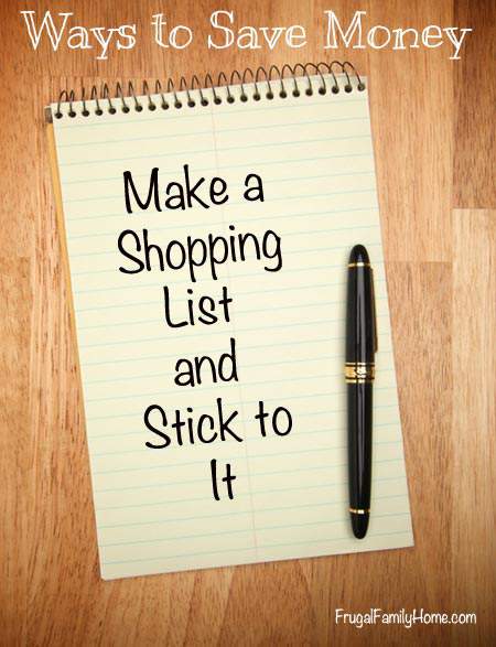 Ways to Save Money, Make a List (Week #3)