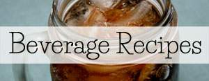 Beverage Recipes