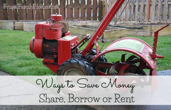 Ways to Save Money, Share, Borrow or Rent