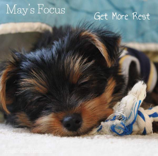 May's Focus Area, get more sleep, Frugal Family Home