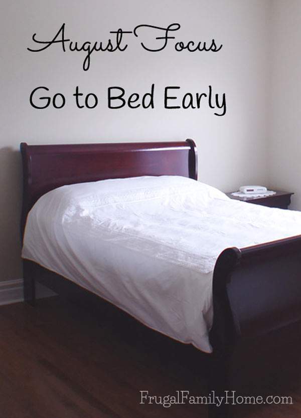 Get enough sleep in the month of August | Frugal Family Home