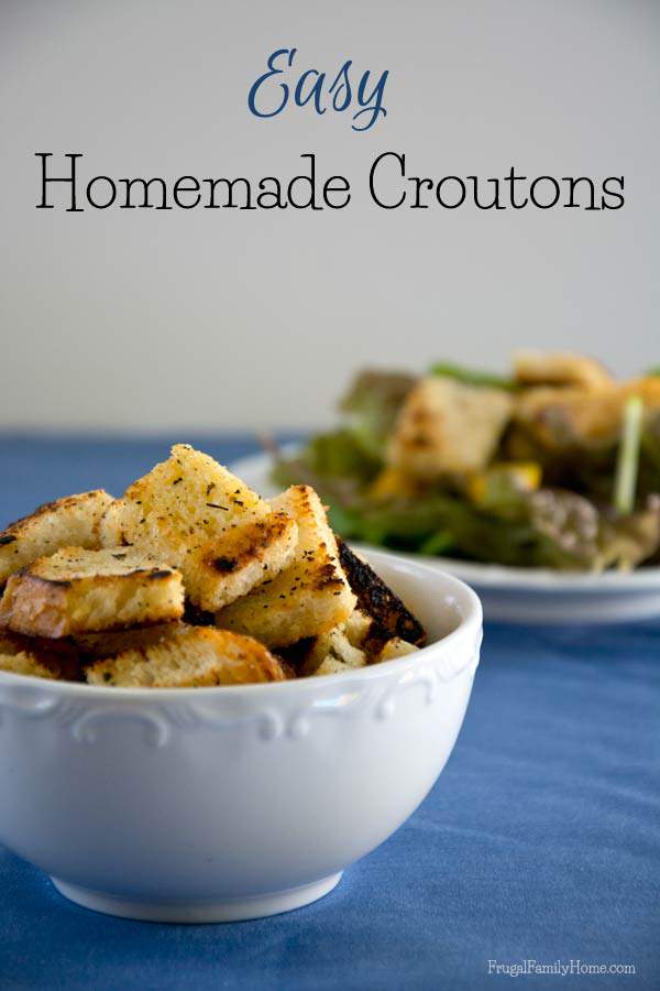 Easy to make homemade croutons | Frugal Family Home