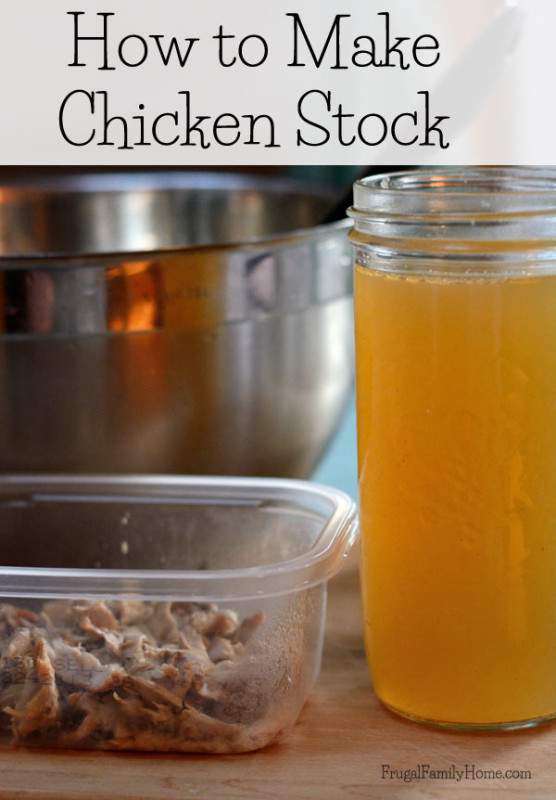 How to Make Homemade Chicken Stock | Frugal Family Home