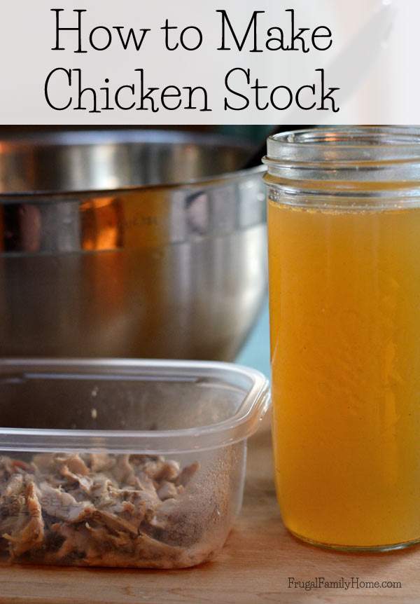 How to Make Homemade Chicken Stock