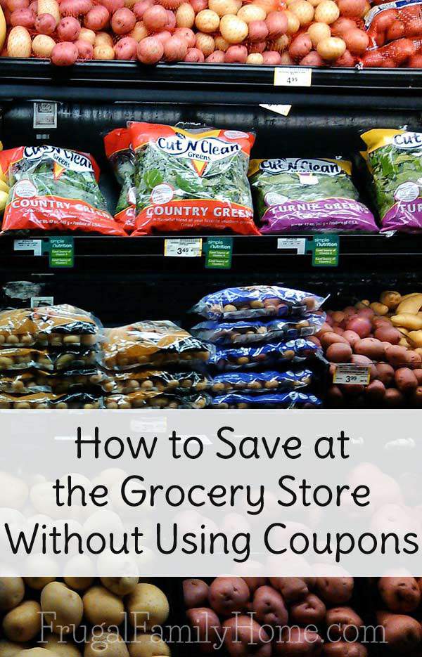 How to Save at the Grocery Store without Coupons