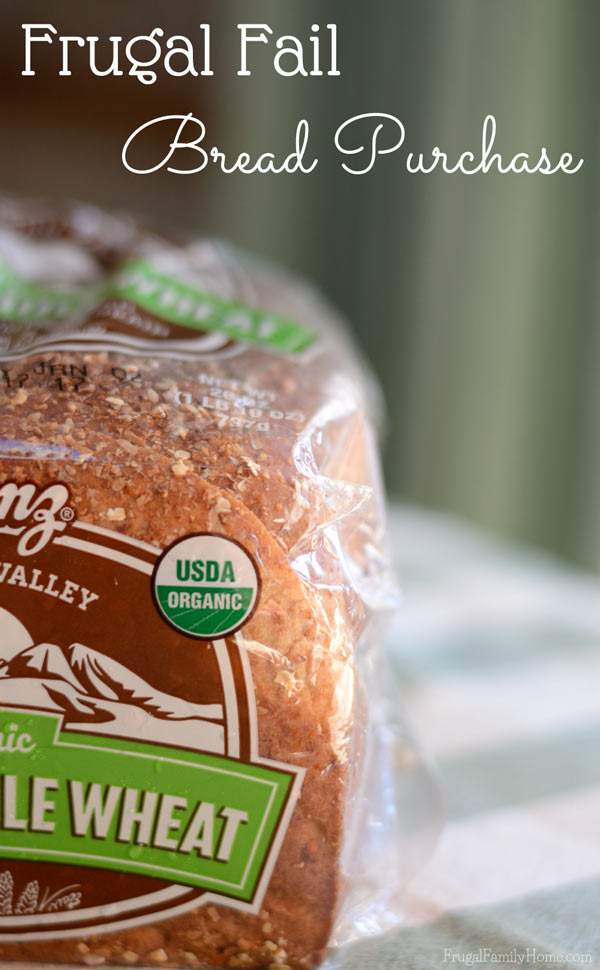 Frugal Fail, Cheap Bread Woes