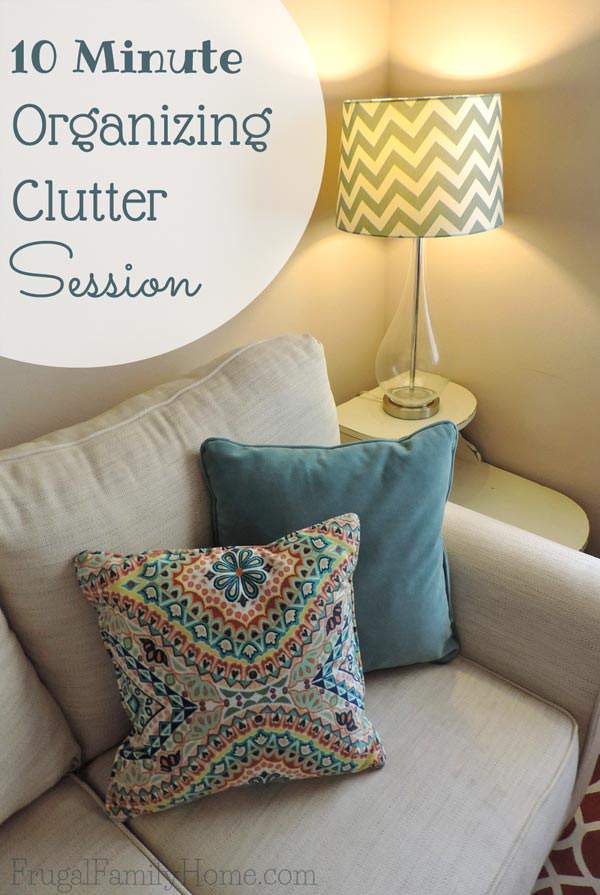 Get and keep clutter under control with 10 minute clutter sessions. 