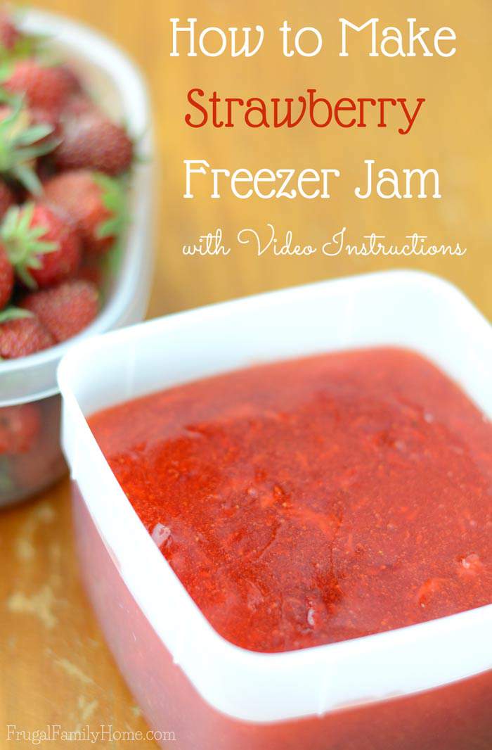 Old Fashioned Sure-Jell Strawberry Freezer Jam Recipe - Our Journey To Home