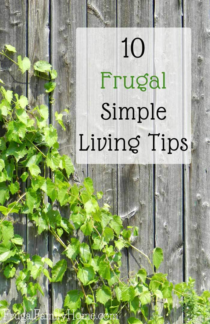 Top 10 Frugal Simple Living Tips