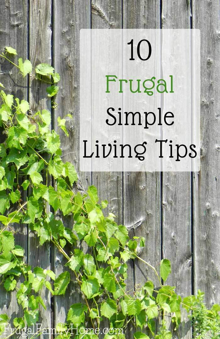 Need to streamline and simplify your life? I know simple living sounds so simple but sometimes it hard to know what to change to get started. Here’s 10 frugal simple living tips to get you off to a good start on your simple living journey. 