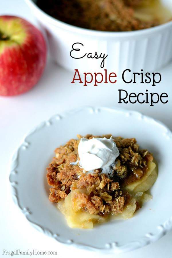 Delicious and Easy Apple Crisp Recipe | Frugal Family Home