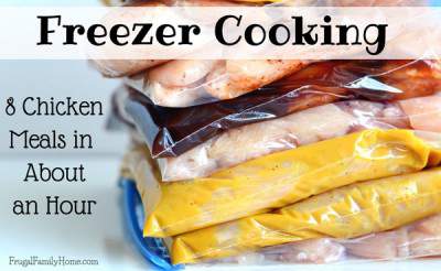 Freezer Cooking Chicken, 8 Easy Chicken Freezer Meals | Frugal Family Home