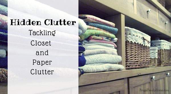 Out of sight out of mind right? That’s why hidden clutter is so hard to get rid of if you don’t see it too often you just don’t think about it, right? I’ve got some tips to help you tackle the hidden clutter in your home. That clutter that’s hanging out in your closets and all that paper clutter too.