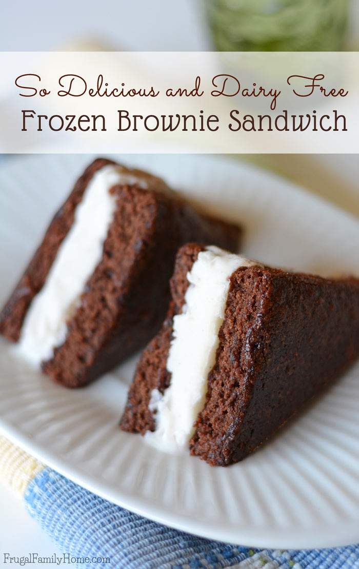 Need a delicious dairy-free dessert to serve? These easy to make frozen brownie sandwiches are dairy free. They have two flavors of frozen dessert sandwiched between a dairy free brownie. Make them fancier by cutting them up and adding them to a stemmed glass. Sprinkle with nutmeg for Thanksgiving or with crushed candy canes for Christmas. They are sure to be a delicious dessert anyway you make them. #DairyFree4All [AD]