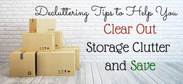 Here’s some great tips to help you clear out your storage unit so you can save the money. Why keep paying to store stuff you might never use or you don’t love? I know it can be easy to stuff your extra stuff into storage but if you clear it out you can really save a bundle.
