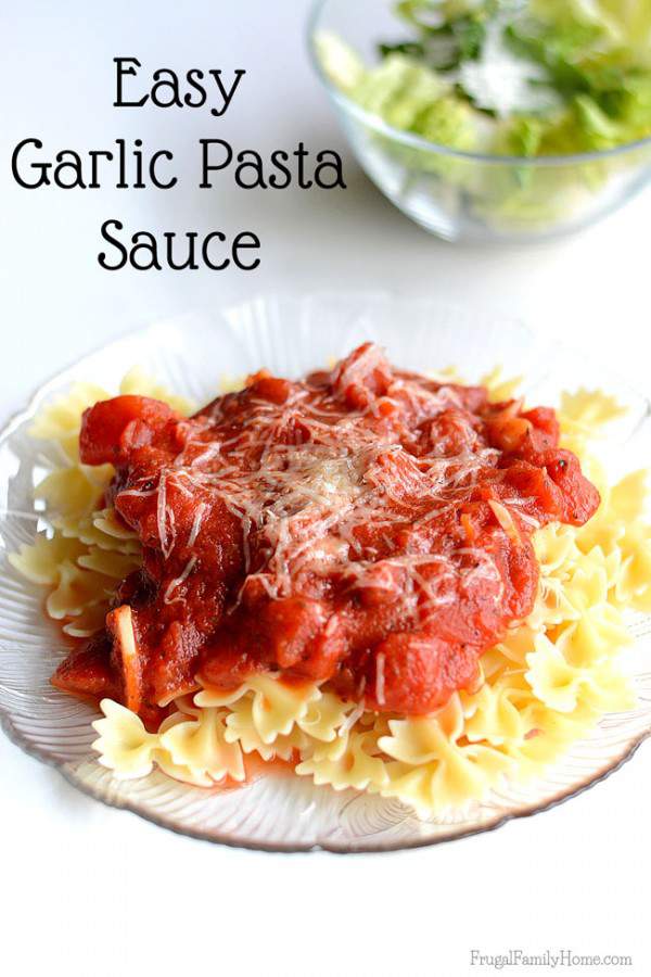Quick and Easy Pasta Sauce Frugal Family Home