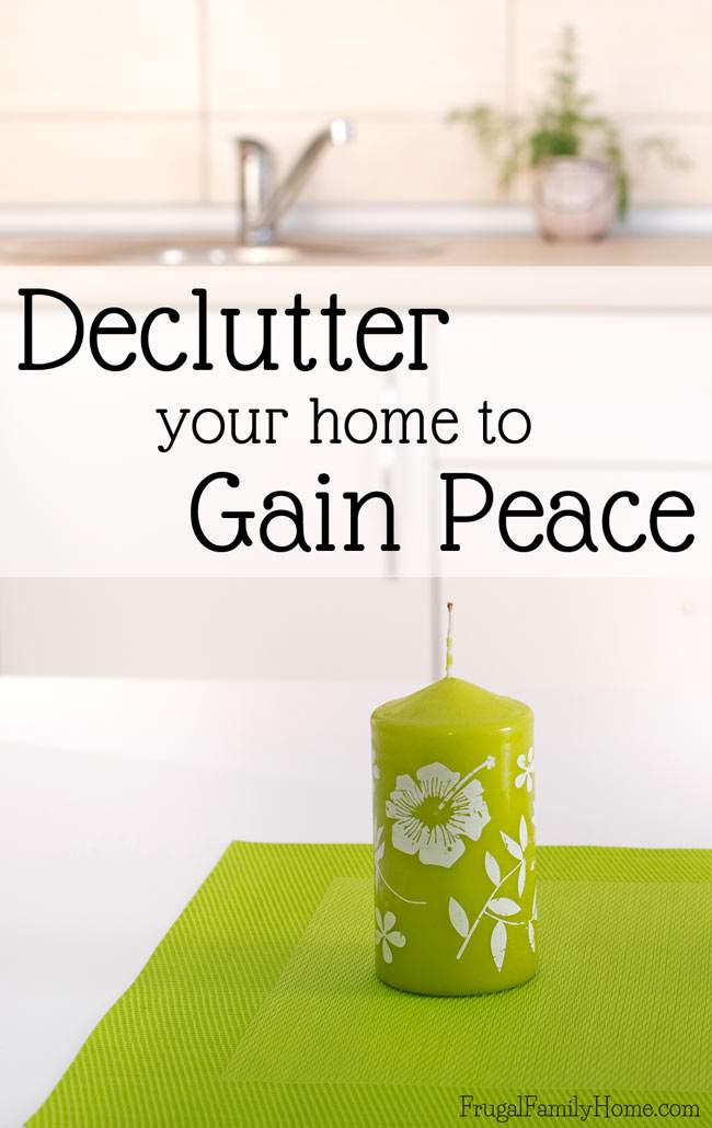 Decluttering Tips For Your Home: How To Find Your Path To Peace {Series}