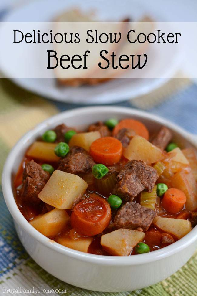 Simple and Delicious Slow Cooker Beef Stew | Frugal Family ...