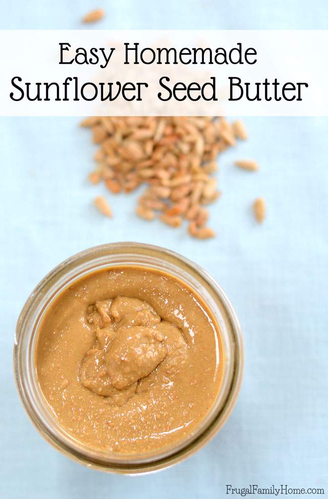 How to Make Sunflower Butter, Easy Nut Butter