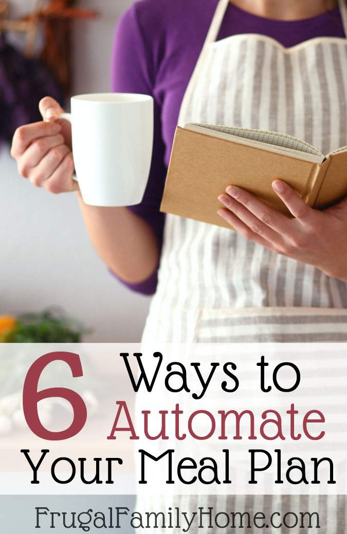 FFH 015: 6 Ways to Automate Your Meal Plan