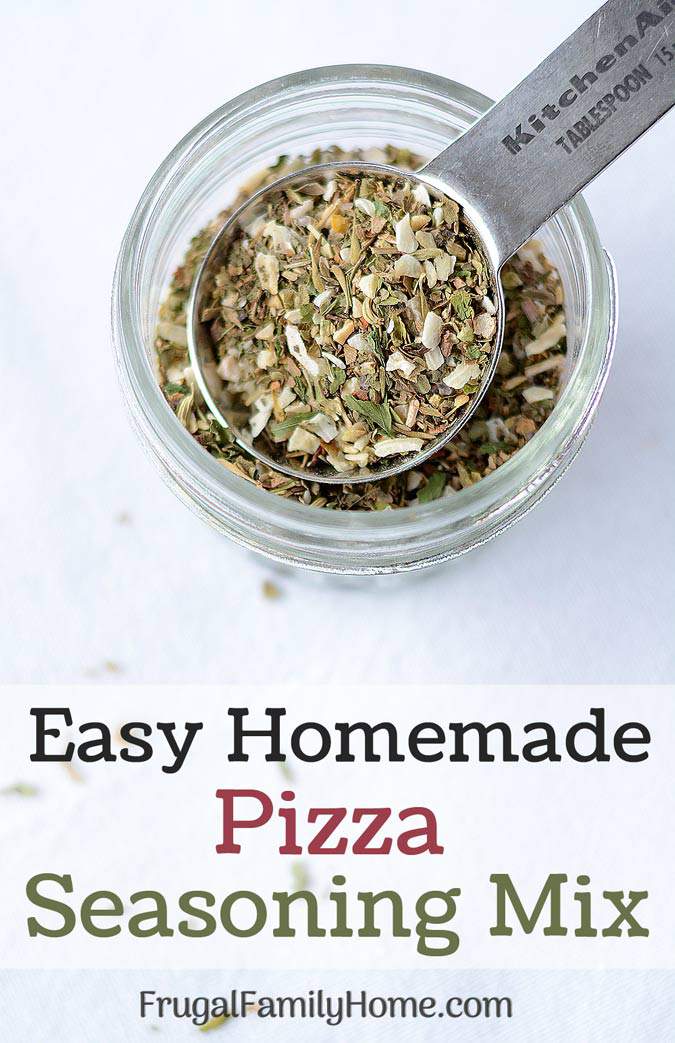 Homemade Pizza Seasoning Mix, Easy and Quick to Make