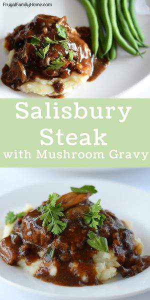 Easy Salisbury Steak, under $1 a Serving | Frugal Family Home