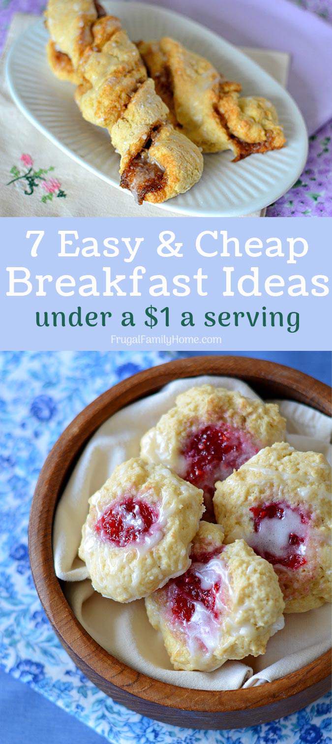 Keep your grocery budget in check with these 7 cheap breakfast ideas all well under $1 a serving. Most of these breakfast ideas can be made in 15 minutes from scratch. Which ones will your family love the best? We have number 6 each week.