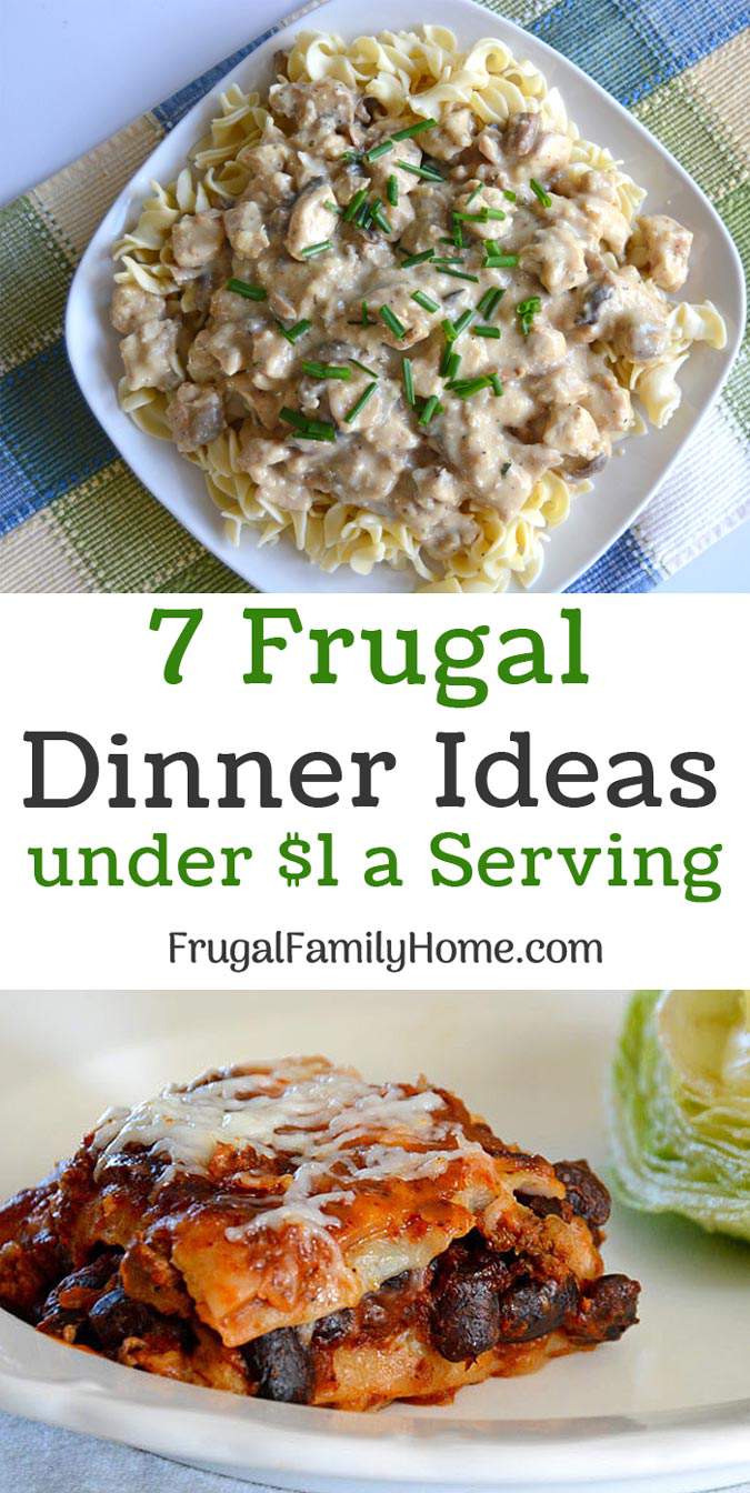 Frugal Dinner Ideas for Under a $1 a Serving