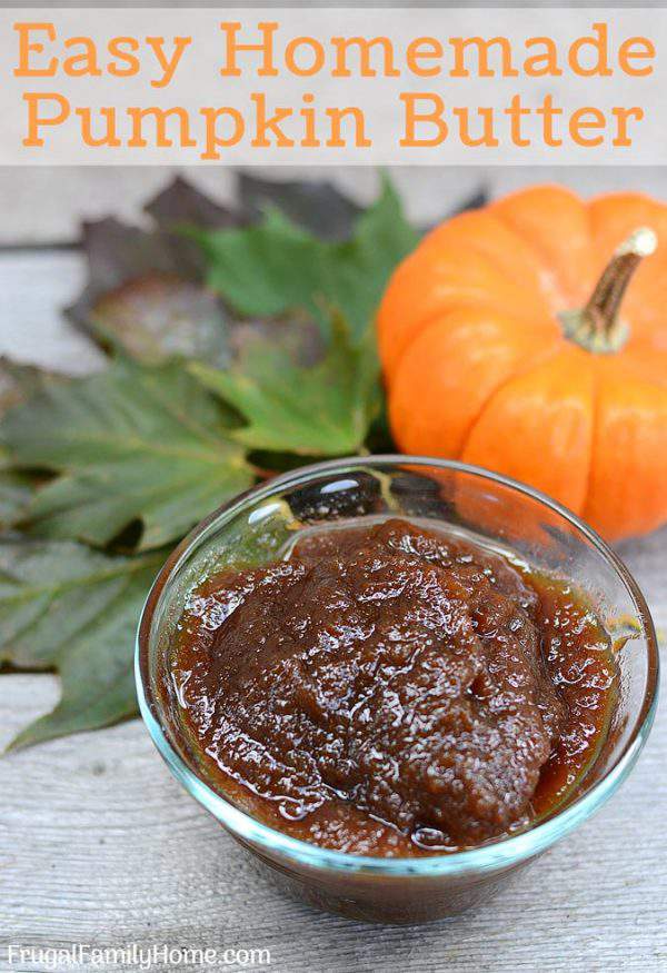 How to Make Pumpkin Butter, Plus 8 Ways to Use It | Frugal Family Home