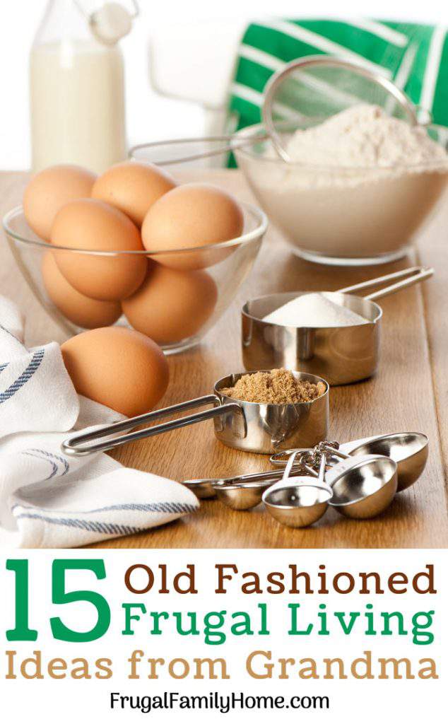 Items to make food from scratch for old fashioned frugal living ideas