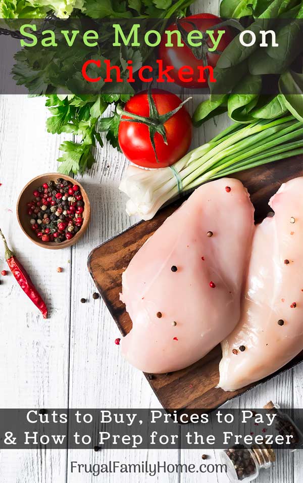 Raw chicken breasts and ways to save money on chicken.