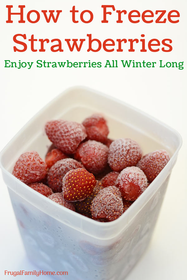 How to Freeze Strawberries, 3 Ways Including 1 Lazy Way