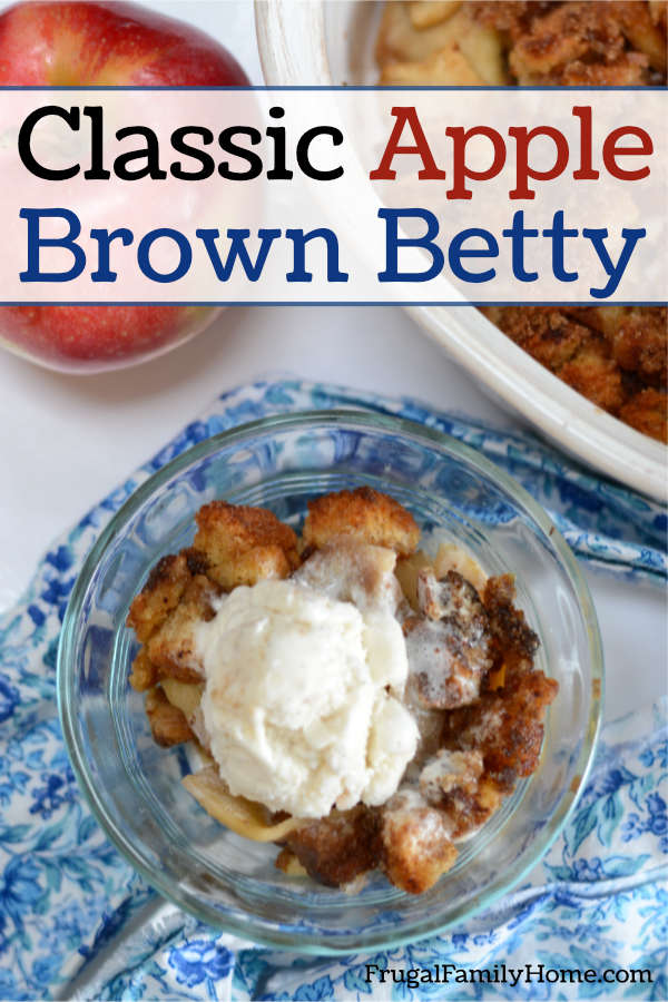 The classic recipe for Apple brown betty.