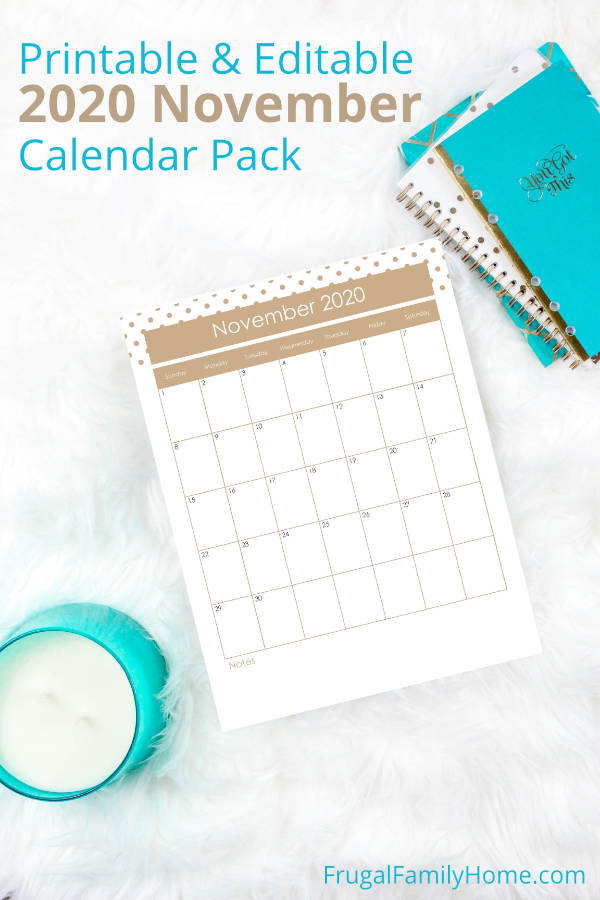 Free November Calendar Pack, Edit and Print