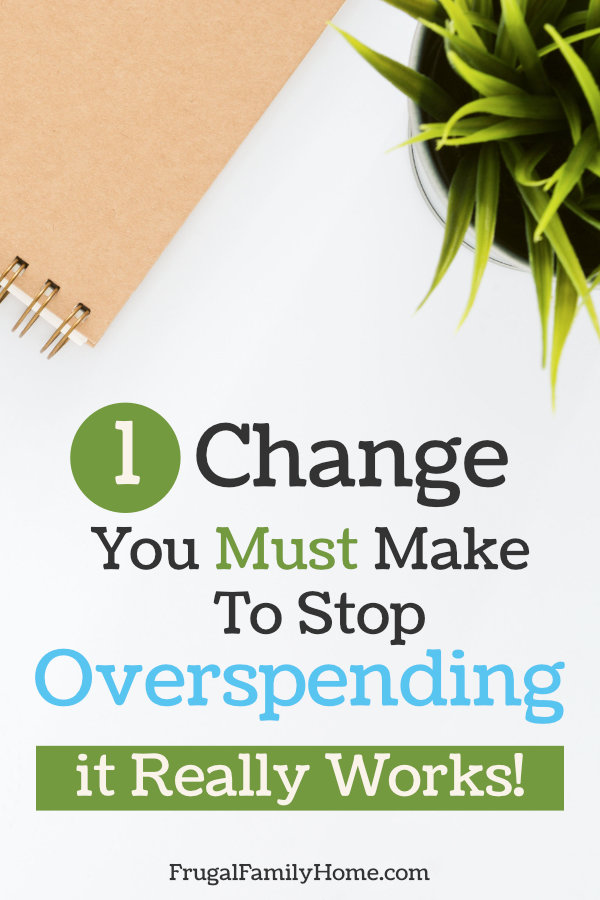 1 change to stop overspending.
