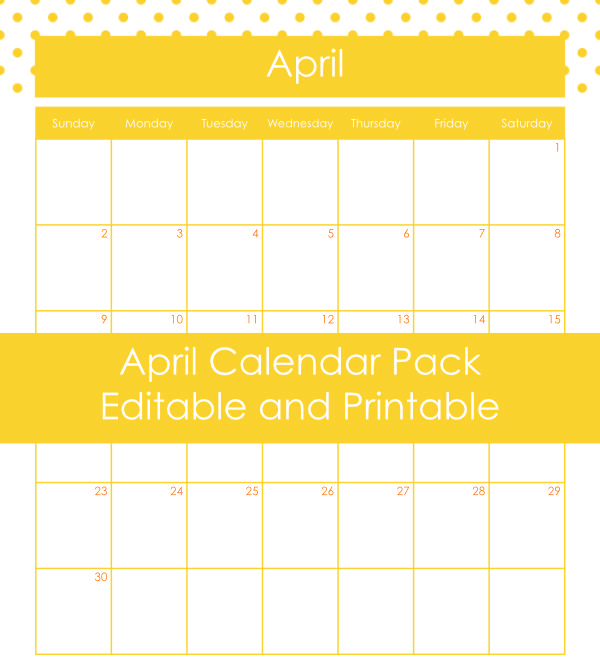 April printable and editable calendar pack. 