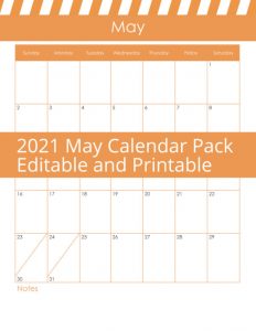 Free Printable Calendar Pages for May, They are Editable Too!