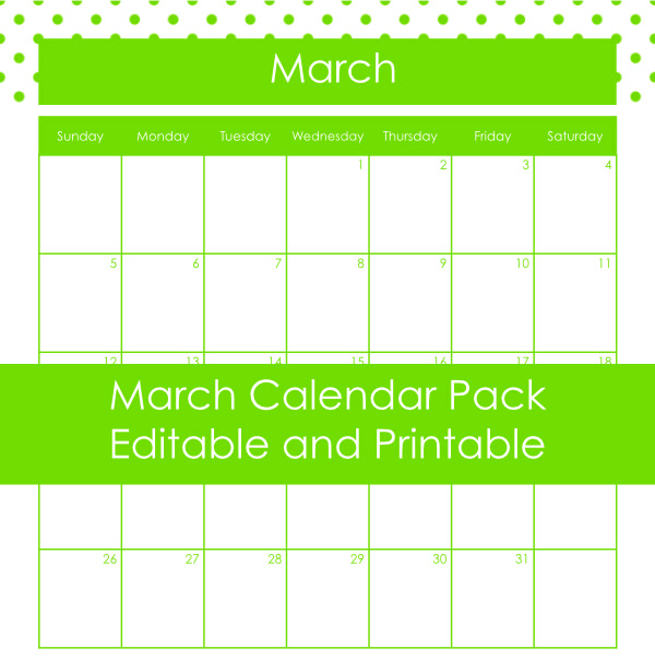 March Calendar Pack, editable and printable