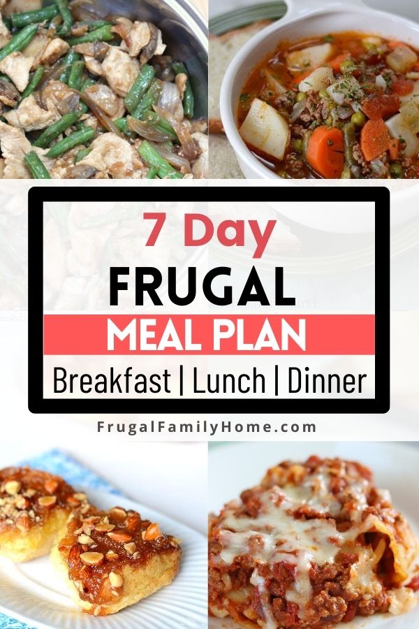 Meal Plan for a Week, A Frugal Family Friendly Plan - Frugal Family Home