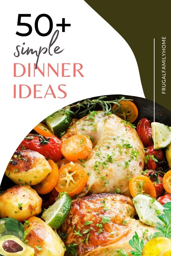 55 different dinner ideas on a list