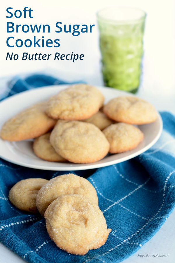 Soft Brown Sugar Cookies No Butter Recipe Banner 