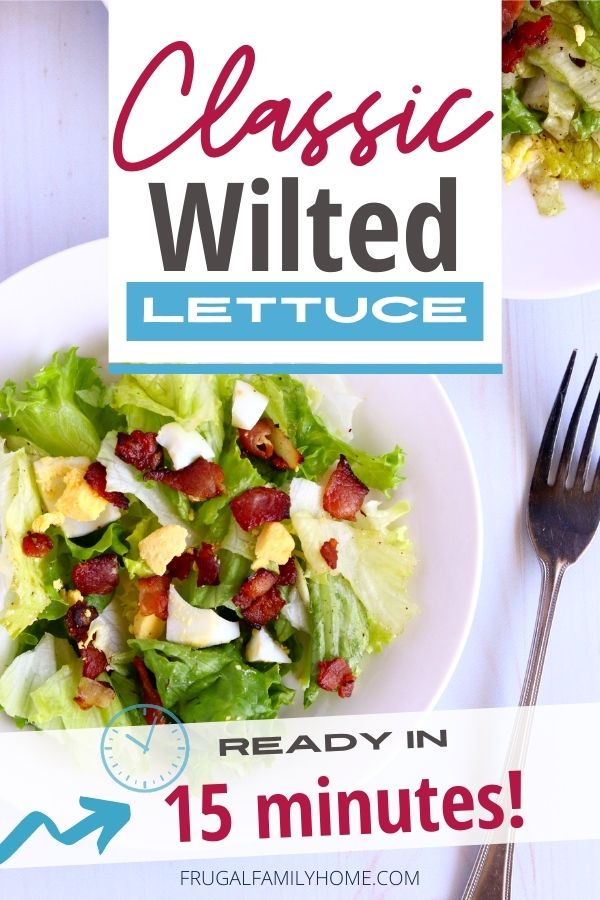 Easy Wilted Lettuce Salad Recipe with Quick Bacon Dressing