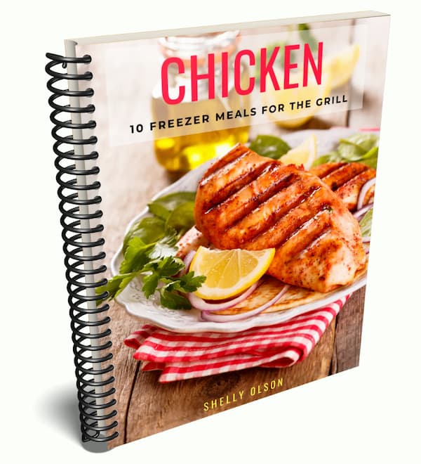 Cookbook Chicken 10 Recipes 
Freezer to Grill