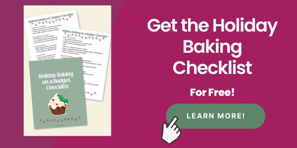 Get the holiday baking checklist